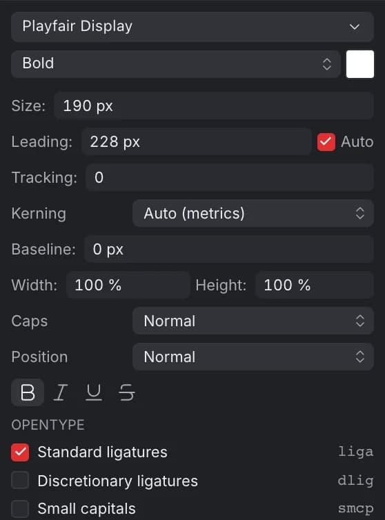The Character panel: font, style, colour, size, leading, tracking, kerning, baseline, width and height, caps, position, bold, italic, underline and strikethrough, and OpenType features